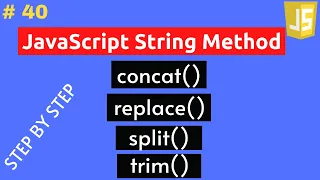 How to Use JavaScript concat replace split trim Method in Hindi part 40 String Method