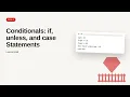 Ruby on Rails - Web development basic Series Conditionals if unless and case Statements