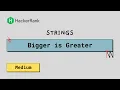 TW - NN HackerRank Bigger is Greater