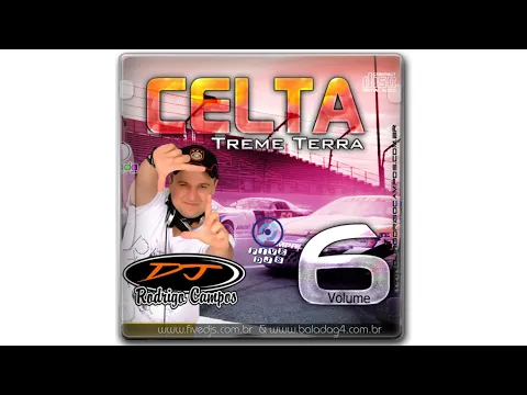 Download MP3 💿 Celta Treme Terra Vol.06 - DJ Rodrigo Campos