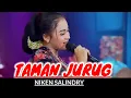 Download Lagu Niken Salindry - TAMAN JURUG - Full Album