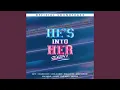 Lagu He’s Into Her (Remix)