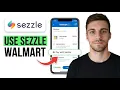 HOW TO USE SEZZLE TO WALMART 2026 COMPLETE GUIDE