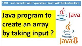 Write a java program to create an array by taking input