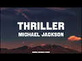 Michael Jackson - Thriller(Lyrics)
