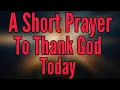 Download Lagu LORD, Thank YOU for EVERYTHING You Have DONE for Me