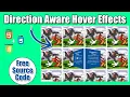 Direction Aware 3D Image Gallery Hover Effects In Hindi Free Source Code Techno Study