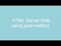 HTML Server-Side using post method