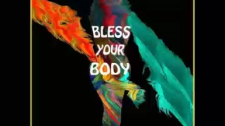 selasi x danagog bless your body official