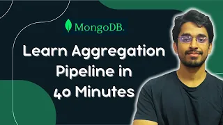 MongoDB Aggregation Pipeline Full Tutorial in 40 Minutes - Practical Guide