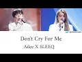Ailee X SLEEQ - Don't Cry For Me [Arabic Sub] مترجمة