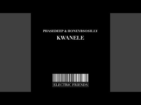 Download MP3 Kwanele (Original Mix)