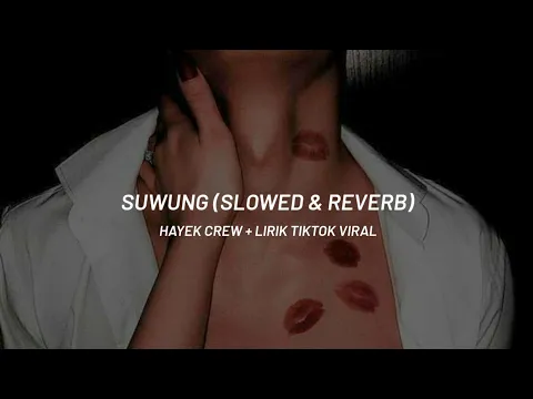 Download MP3 Suwung (Slowed & Reverb + Lirik) Heyek Crew | Lagu viral tiktok 🎧