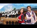Download Lagu Purano Mero Darji (New Pahadi Song 2024) Priyanka Negi| Ajay HA Solanki| Gunjan Dangwal| Pahari Song