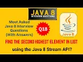 Java Interview Questions and Answers Q18 Find the Second Highest Element in List using Java 8 Stream