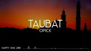 Download Opick - Taubat (Lirik) MP3