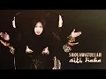 Sholawatullah - Siti Hawa I official Video Sholawat