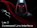 Lecture 02 Command Line Interface