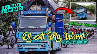truk oleng terbaru 2021 versi dj slow bass dj at my worst viral tiktok