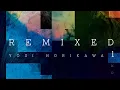 Yosi Horikawa - Stars (Kidkanevil Remix)