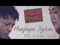 Menghapus Jejakmu - BCL & Ariel NOAH (oroginal karaoke)