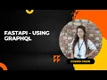FastAPI - Using Grap L How to install Strawberry