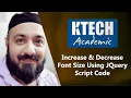 Increase and Decrease font size using JQuery Script Urdu Hindi