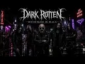 Dark Rotten Official - Motionless in Black - Dark Gothic Metal -