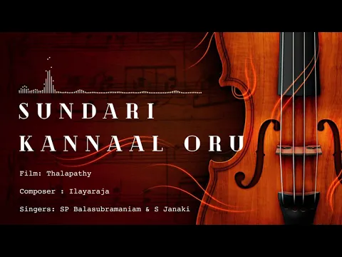 Download MP3 Sundari Kannaal Oru Sethi | Extreme Quality | 24 Bit Song | Thalapathy | Ilayaraja