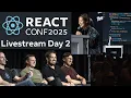 React Conf 2025 Day 2