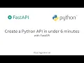 Create an API in Python in under 6 minutes