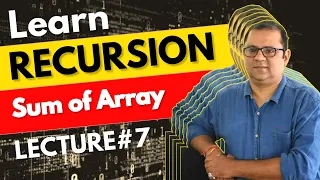 Finding Sum of Array With Recursion DSA Placement Series