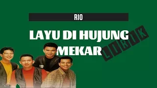 Download Rio - Layu Di Hujung Mekar (Lirik) MP3