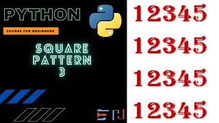 PYTHON SQUARE PATTERN PROGRAM 3