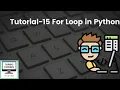 Python Tutorial 15 - Loops in Python FOR LOOP Python Playlist Turbo Coding