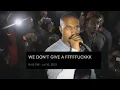 Kanye West once said PART 1