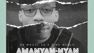 de mogul sa amanyan nyan feat sino msolo official audio 