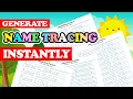CREATE NAME TRACING FOR KIDS INSTANTLY IN THIS WEBSITE
