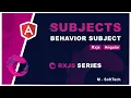 Subject and Behavior Subject in Angular 13 Subject Angular 13 Tutorial in Hindi