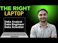 The Right Laptop for a Data Analyst Data Engineer Data Scientist 45K 65K Budget 2025 Guide