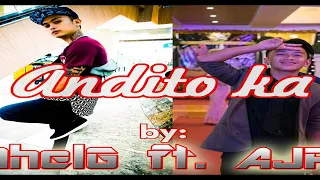 Download Andito ka MhelG ft.  AJP MP3