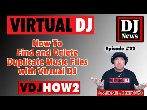Download MP3 VDJHow2 Episode 22  - How To Find and Delete Duplicate Music Files