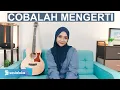 Lagu PETERPAN - COBALAH MENGERTI (COVER BY REGITA ECHA)