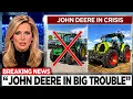 John Deere Just ENDED European Tractors Are DESTROYING Its Marketshare