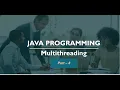 Thread Multi-Threading Part - 8