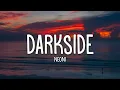 Download Lagu Neoni - DARKSIDE (Lyrics)