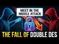 Meet In The Middle Attack Double DES CS