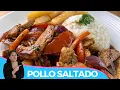 POLLO SALTADO RECETA PERUANA DELICIOSA