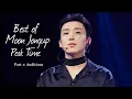 Download Lagu Best of MOON JONGUP Peak Time [Part 1: Auditions]