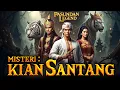 Lagu Misteri asal usul kian Santang dan kesaktiannya yang dirahasiakan 
